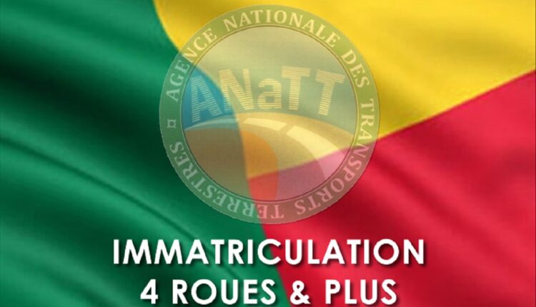 Bénin affaire ANATT 145 millions de rançnnement sur la fxation des plaques d’immatriculation