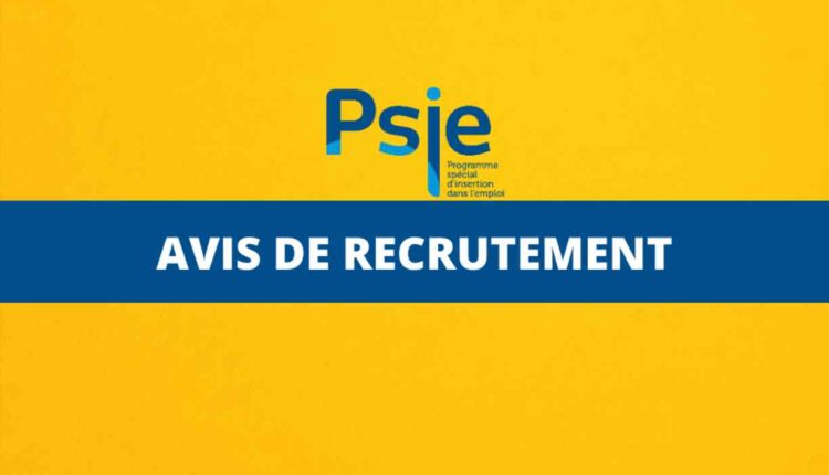 Le PSIE recrute