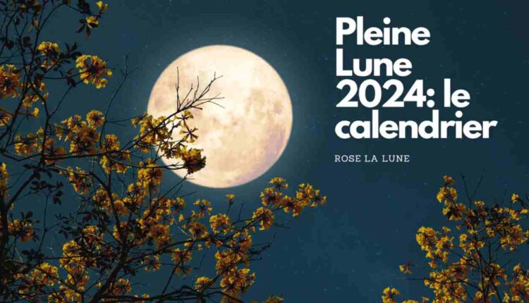 Le Calendrier lunaire 2024